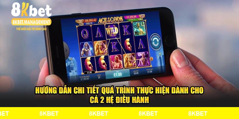 Hướng dẫn chi tiết quá trình thực hiện dành cho cả 2 hệ điều hành
