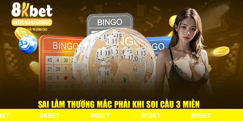 Sai lầm thường mắc phải khi soi cầu 3 miền