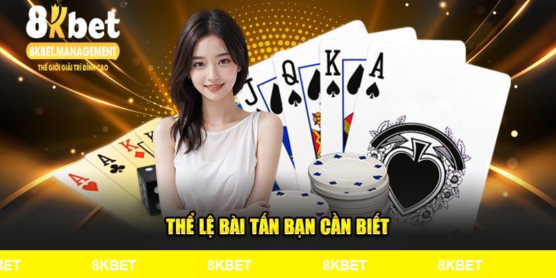 Thể lệ bài Tấn bạn cần biết