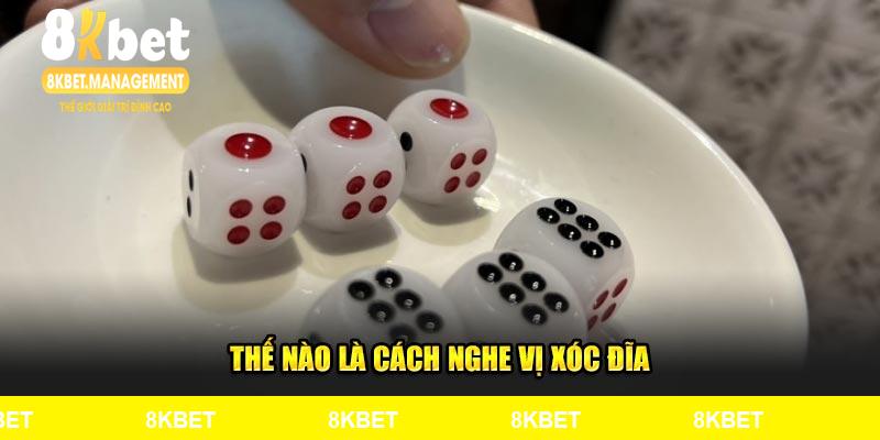 Hiểu về cách nghe vị xóc đĩa