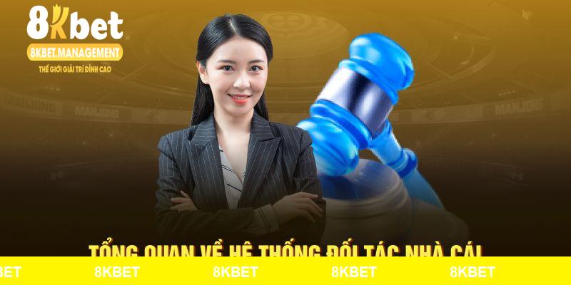 Tổng quan về hệ thống đối tác nhà cái